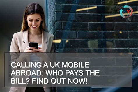 calling uk mobile from abroad